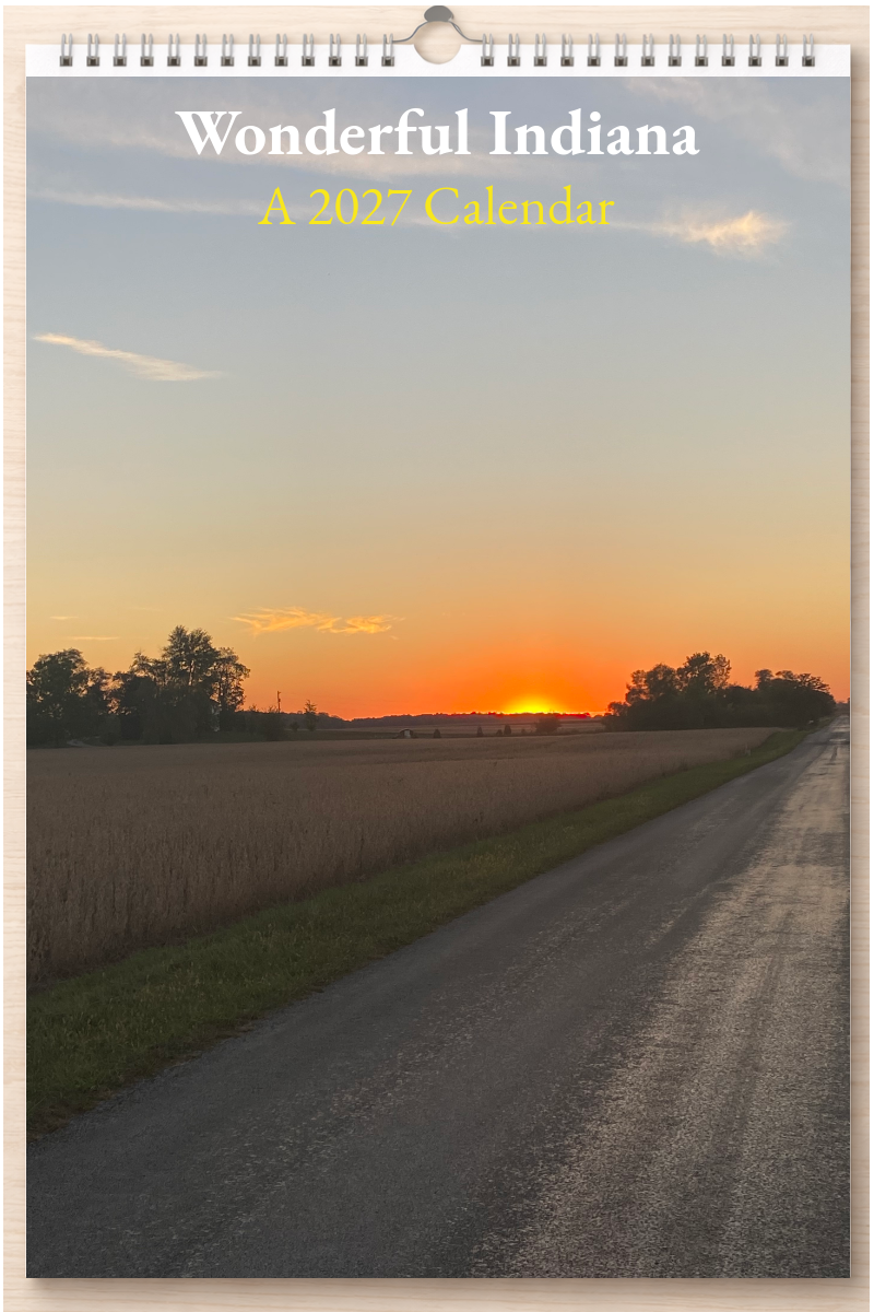 Wonderful Indiana: A 2027 Calendar