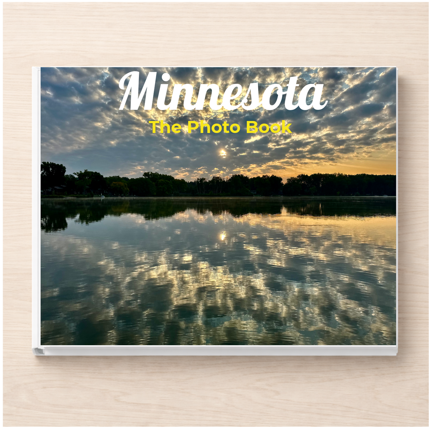 Minnesota: The Photo Book