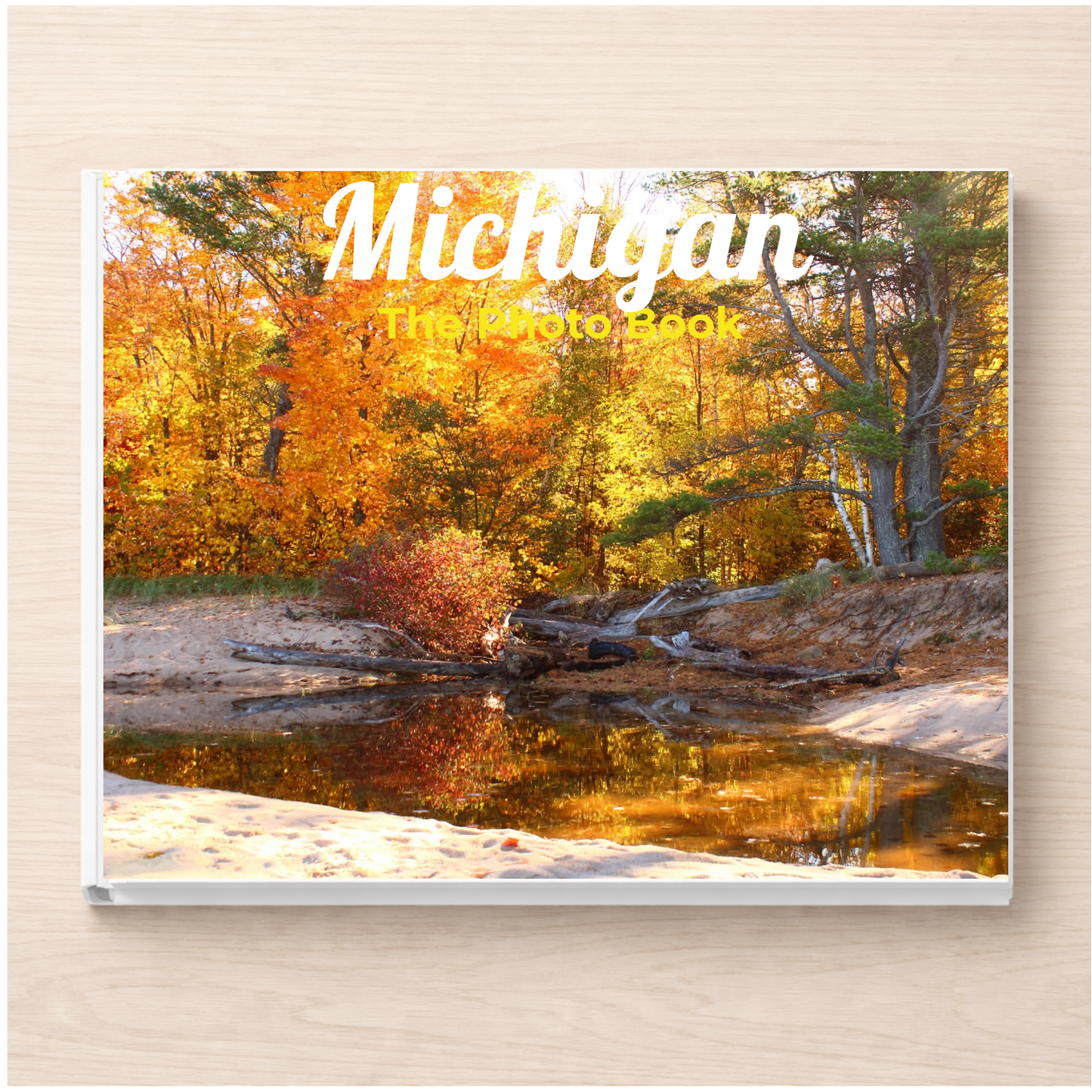 Michigan: The Photo Book