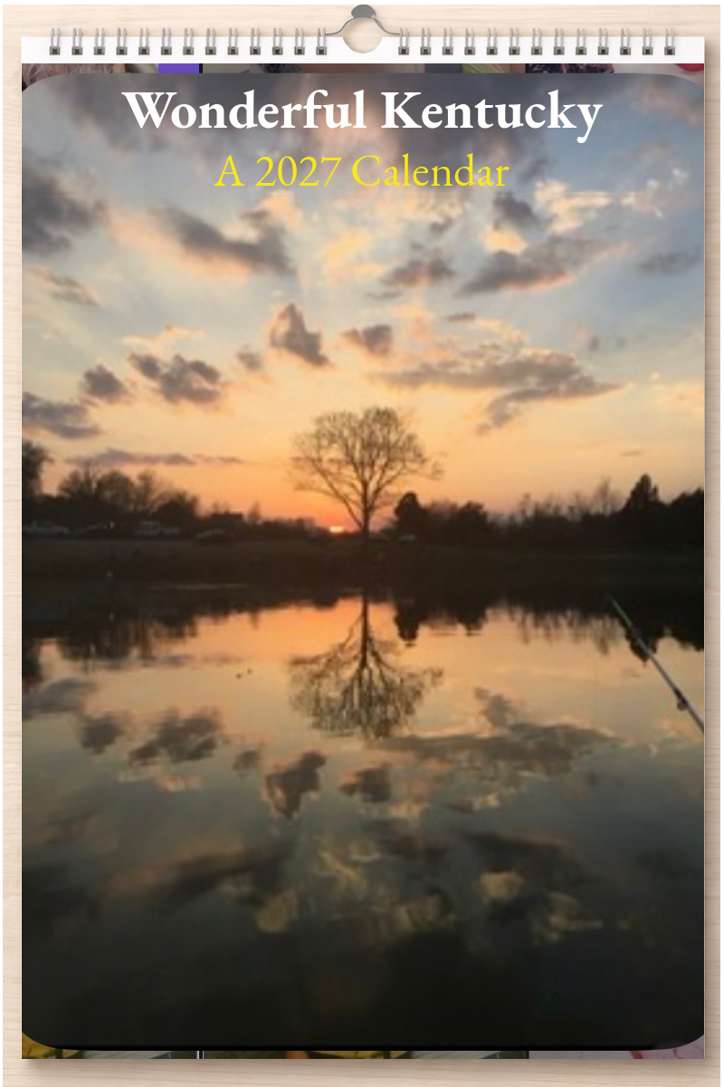 Wonderful Kentucky: A 2027 Calendar