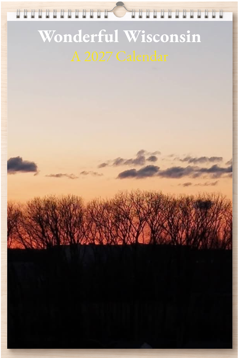 Wonderful Wisconsin: A 2027 Calendar