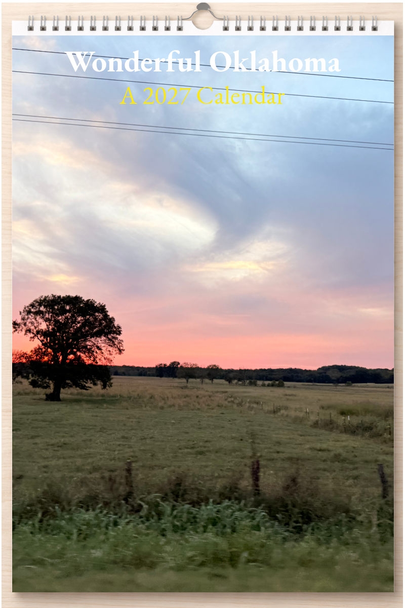 Wonderful Oklahoma: A 2027 Calendar