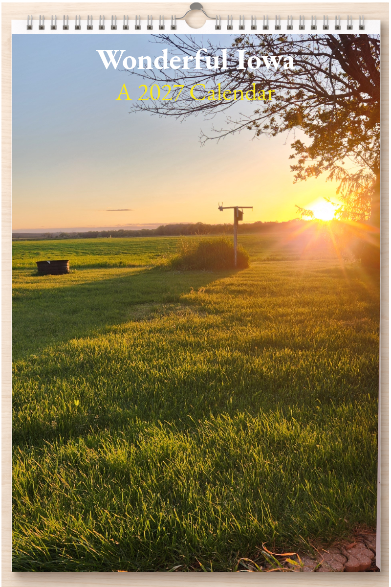 Wonderful Iowa: A 2027 Calendar