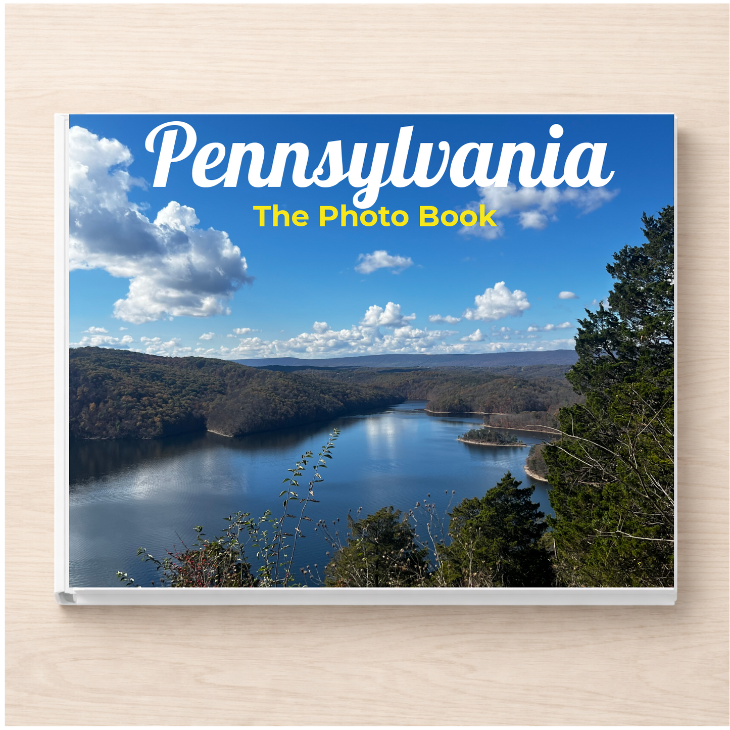 Pennsylvania: The Photo Book