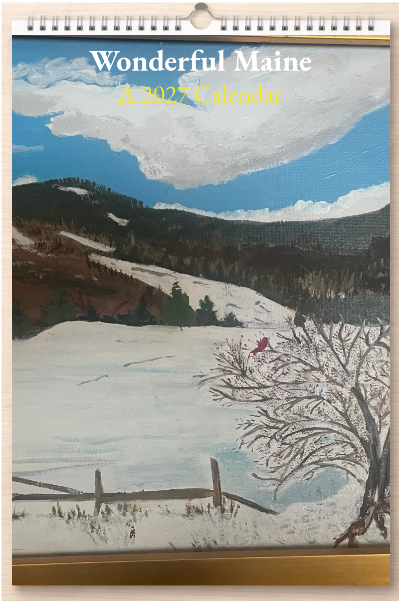Wonderful Maine: A 2027 Calendar