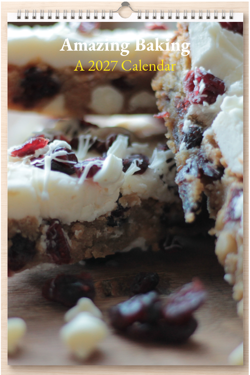 Amazing Baking: A 2027 Calendar