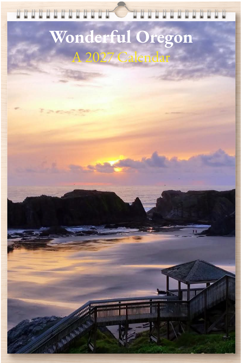 Wonderful Oregon: A 2027 Calendar