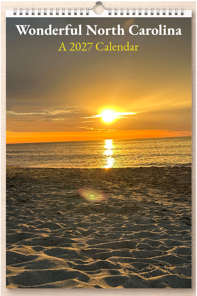 Wonderful North Carolina: A 2027 Calendar
