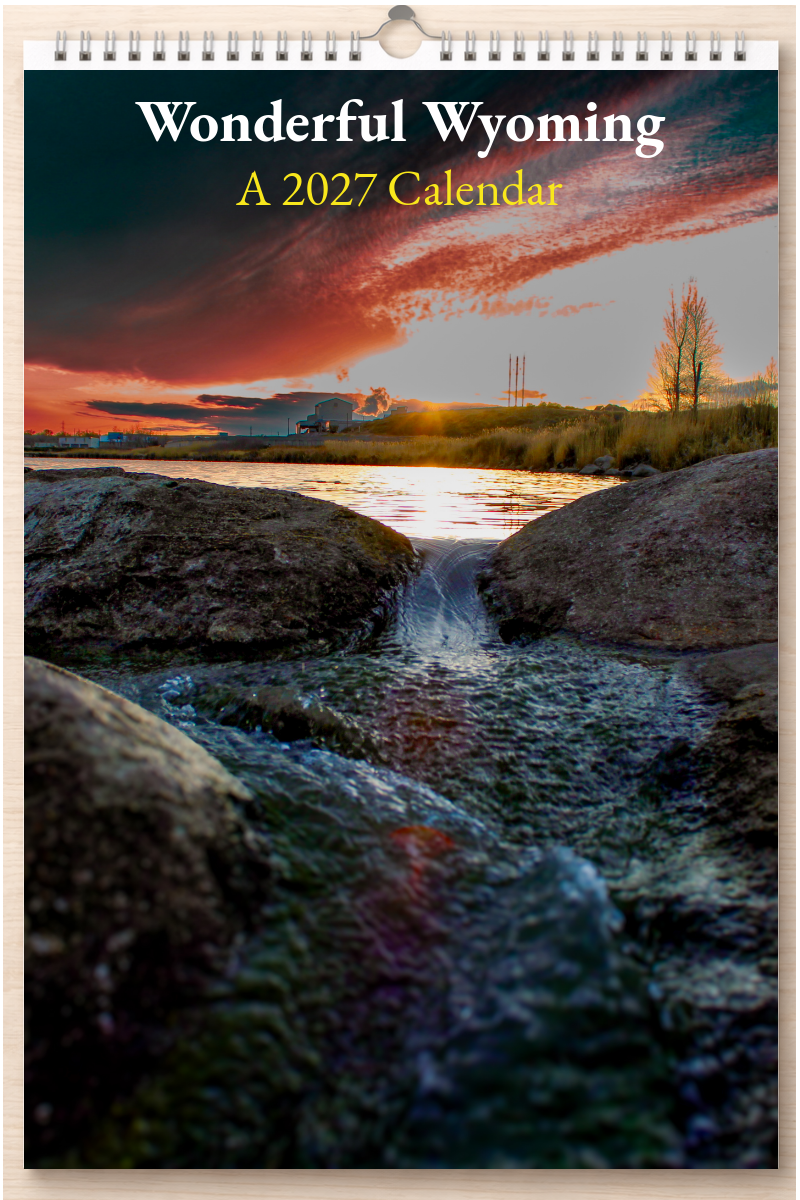 Wonderful Wyoming: A 2027 Calendar