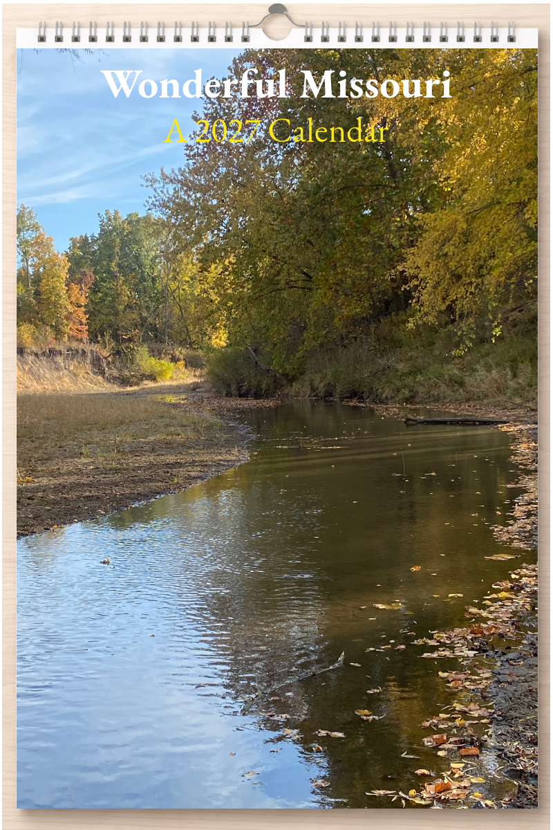 Wonderful Missouri: A 2027 Calendar