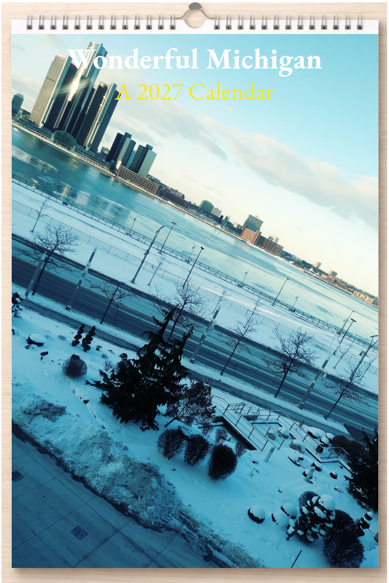 Wonderful Michigan: A 2027 Calendar