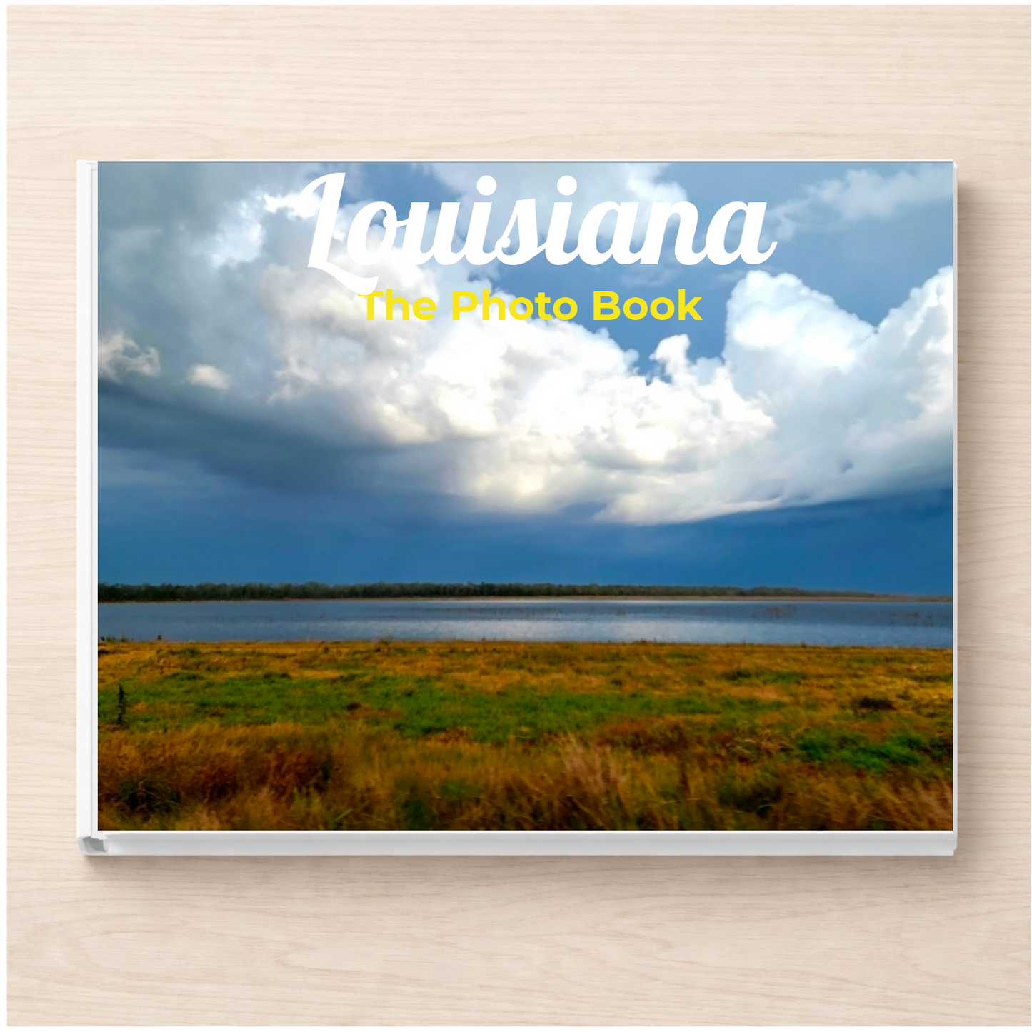 Louisiana: The Photo Book