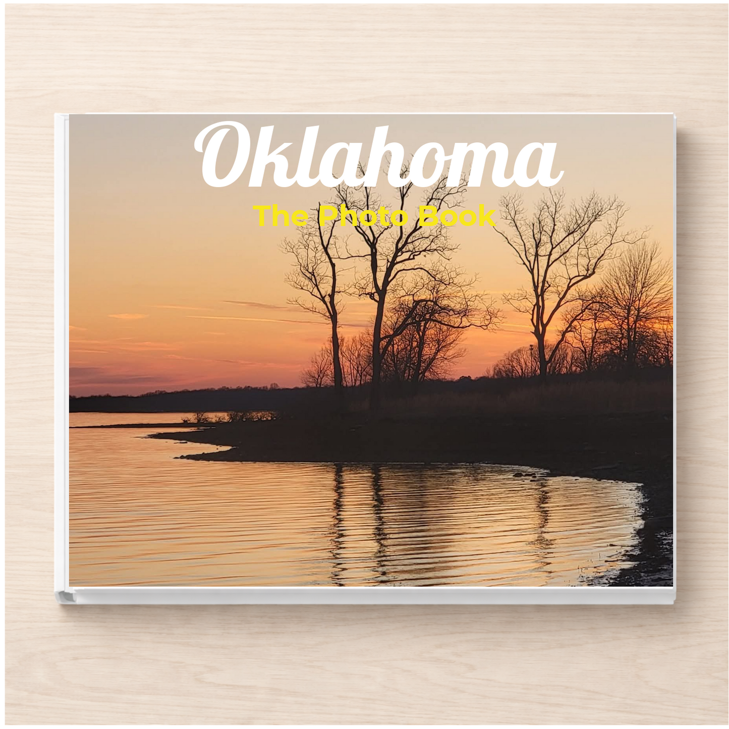 Oklahoma: The Photo Book