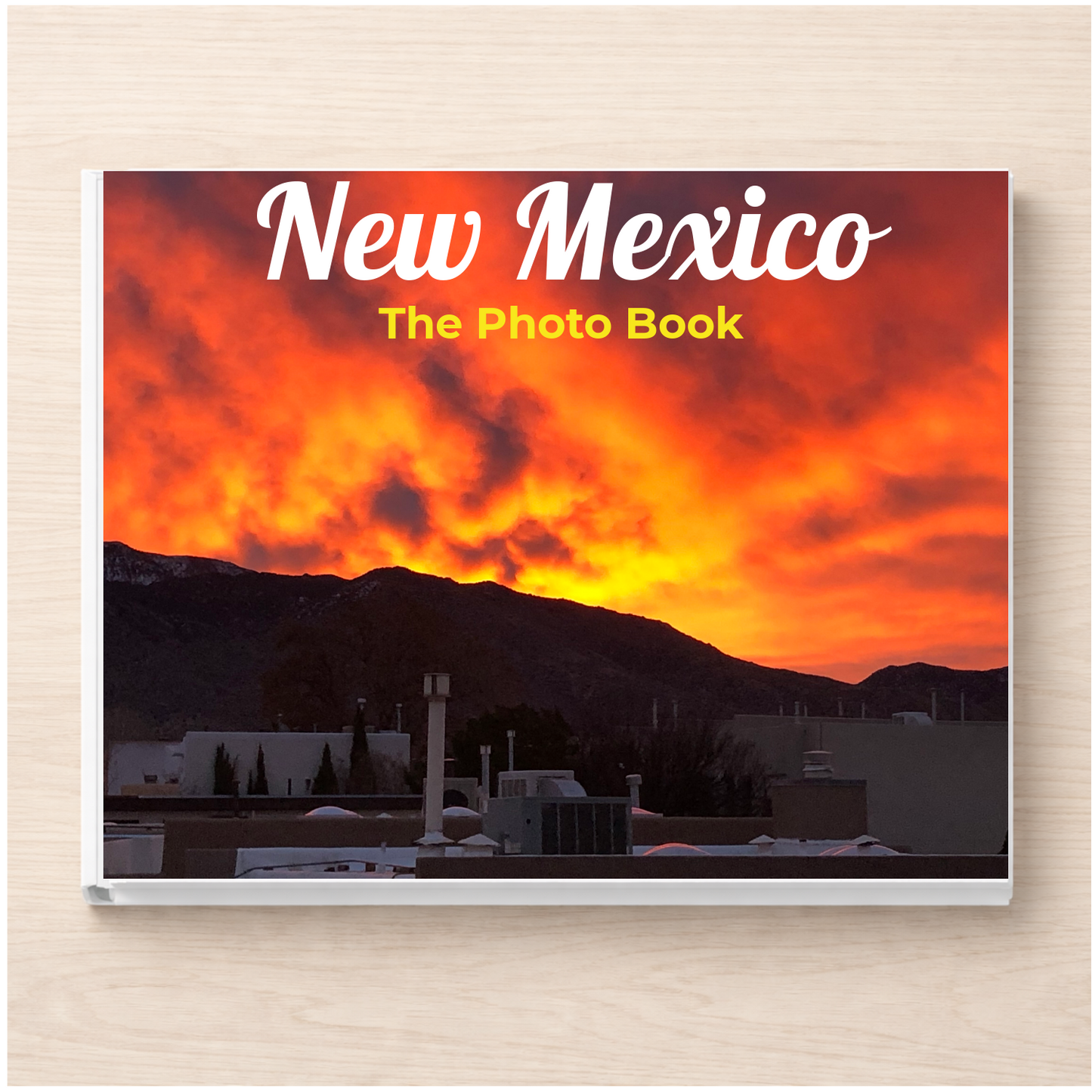 New Mexico: The Photo Book