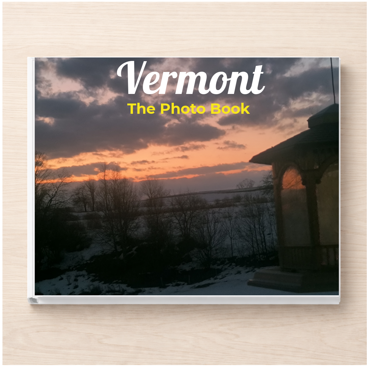 Vermont: The Photo Book