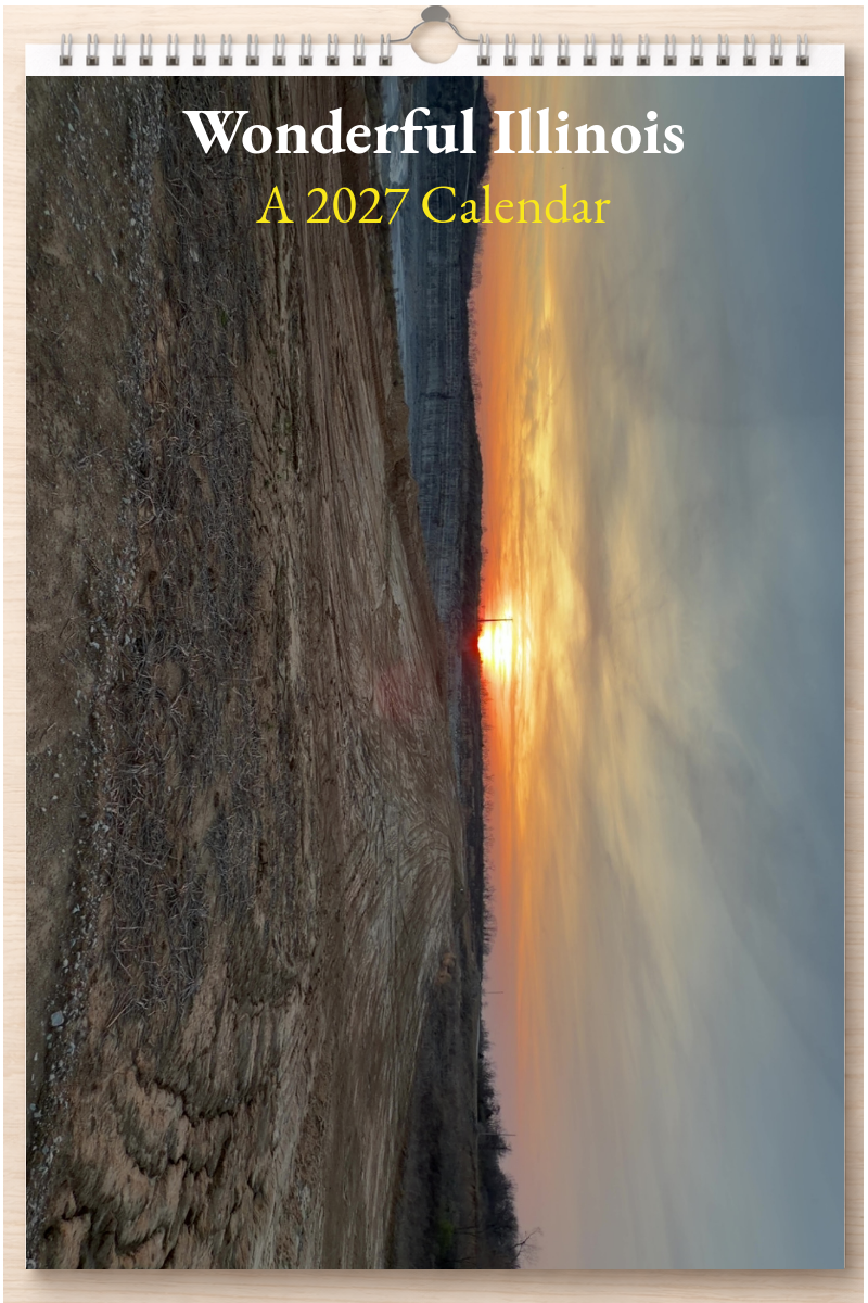 Wonderful Illinois: A 2027 Calendar