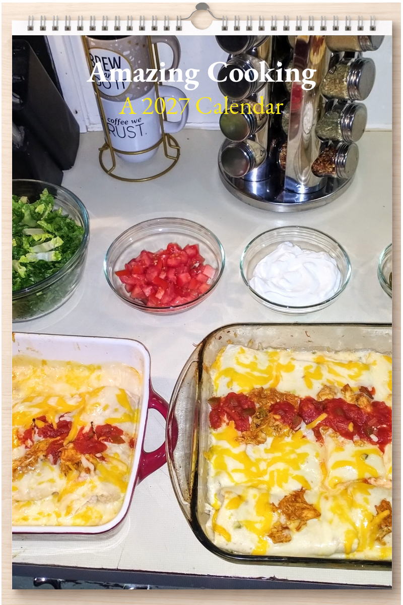 Amazing Cooking: A 2027 Calendar