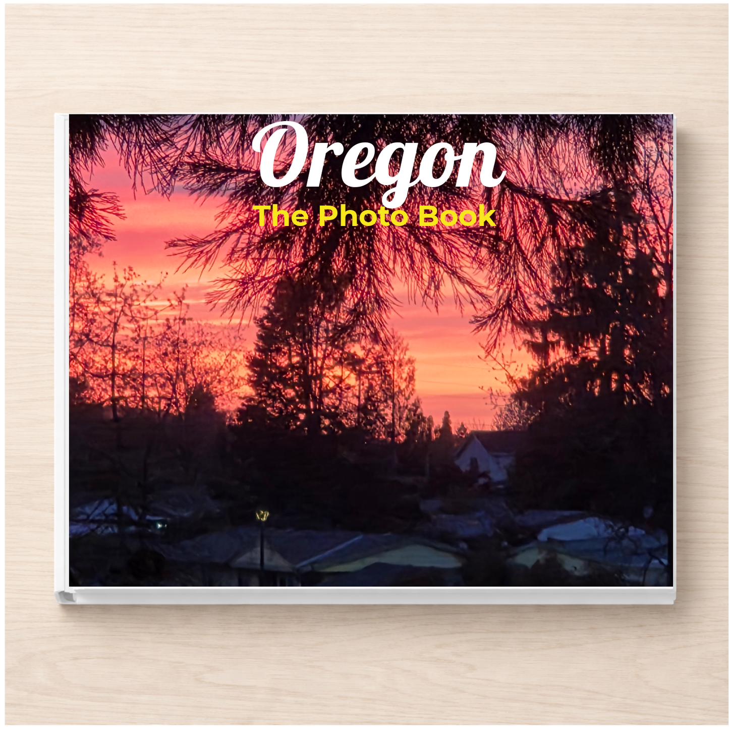 Oregon: The Photo Book
