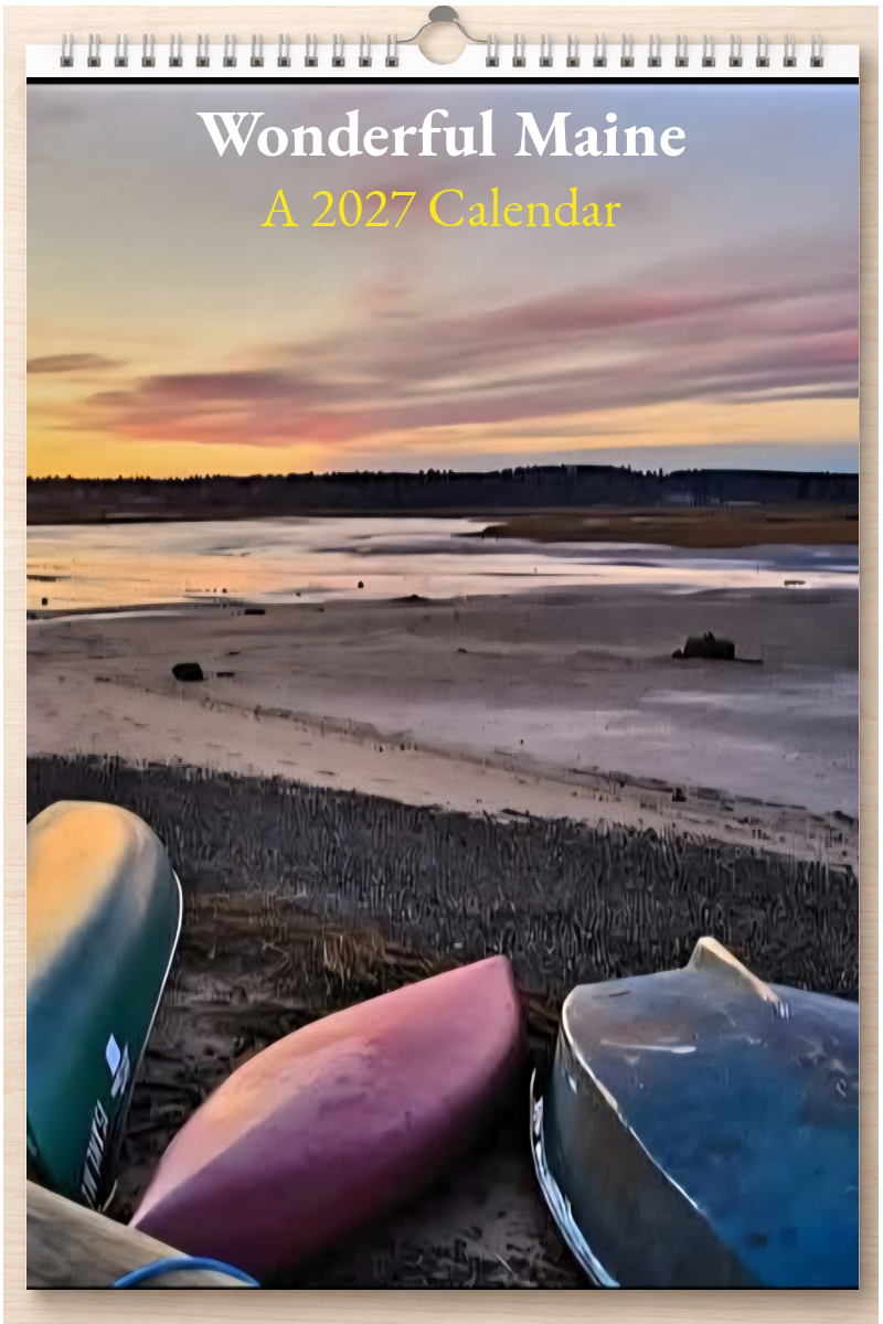Wonderful Maine: A 2027 Calendar
