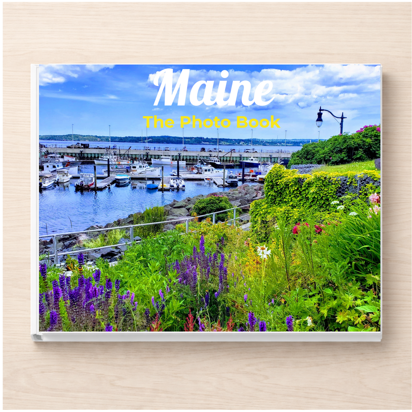 Maine: The Photo Book