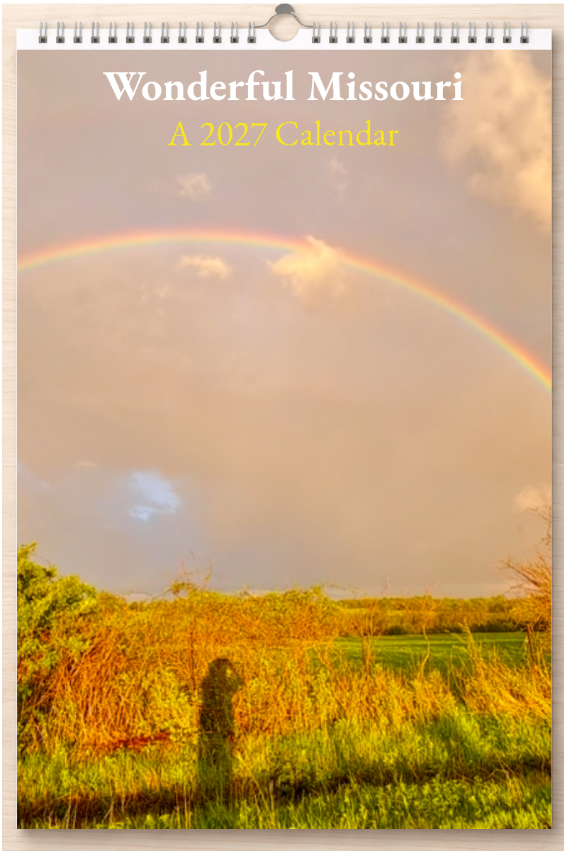 Wonderful Missouri: A 2027 Calendar