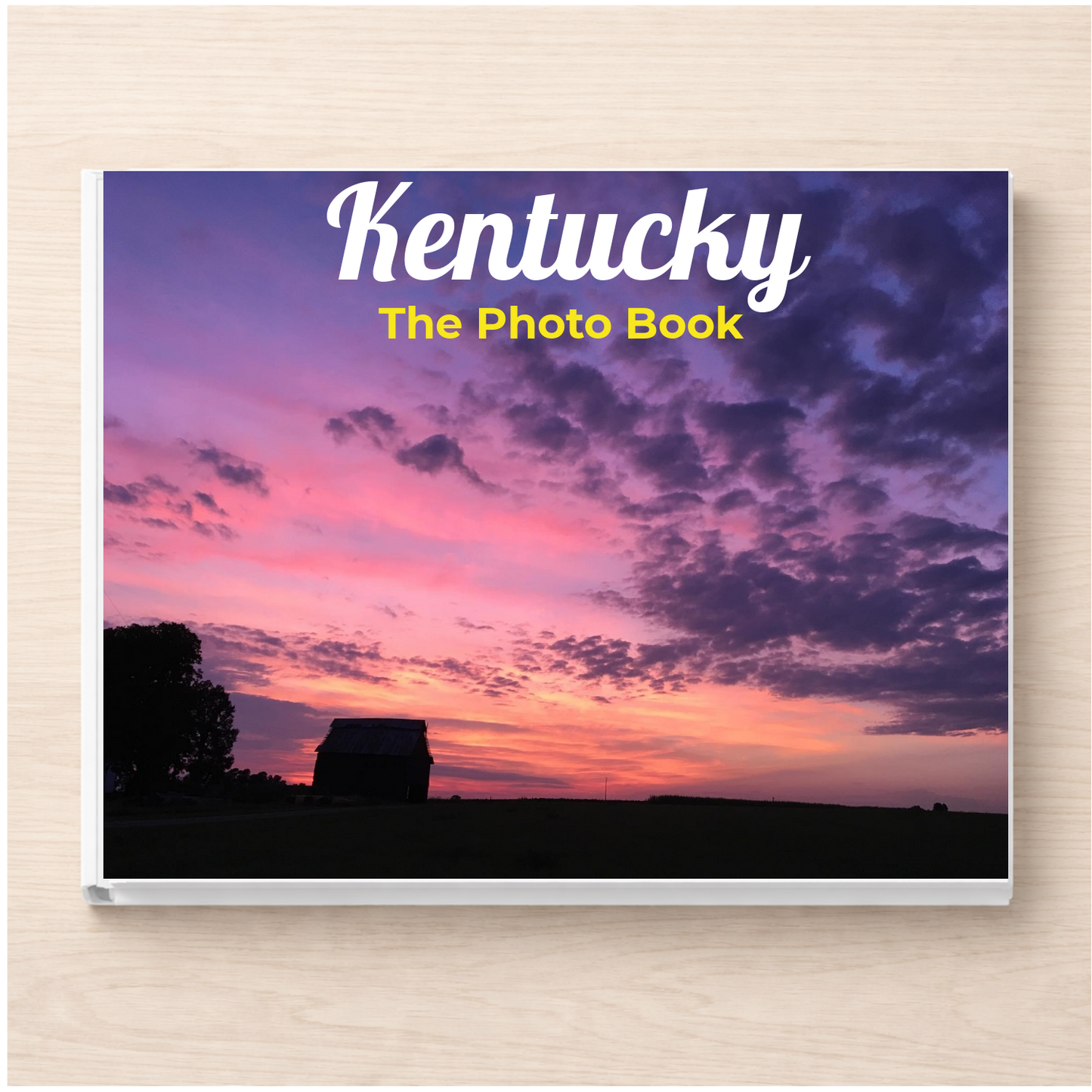 Kentucky: The Photo Book