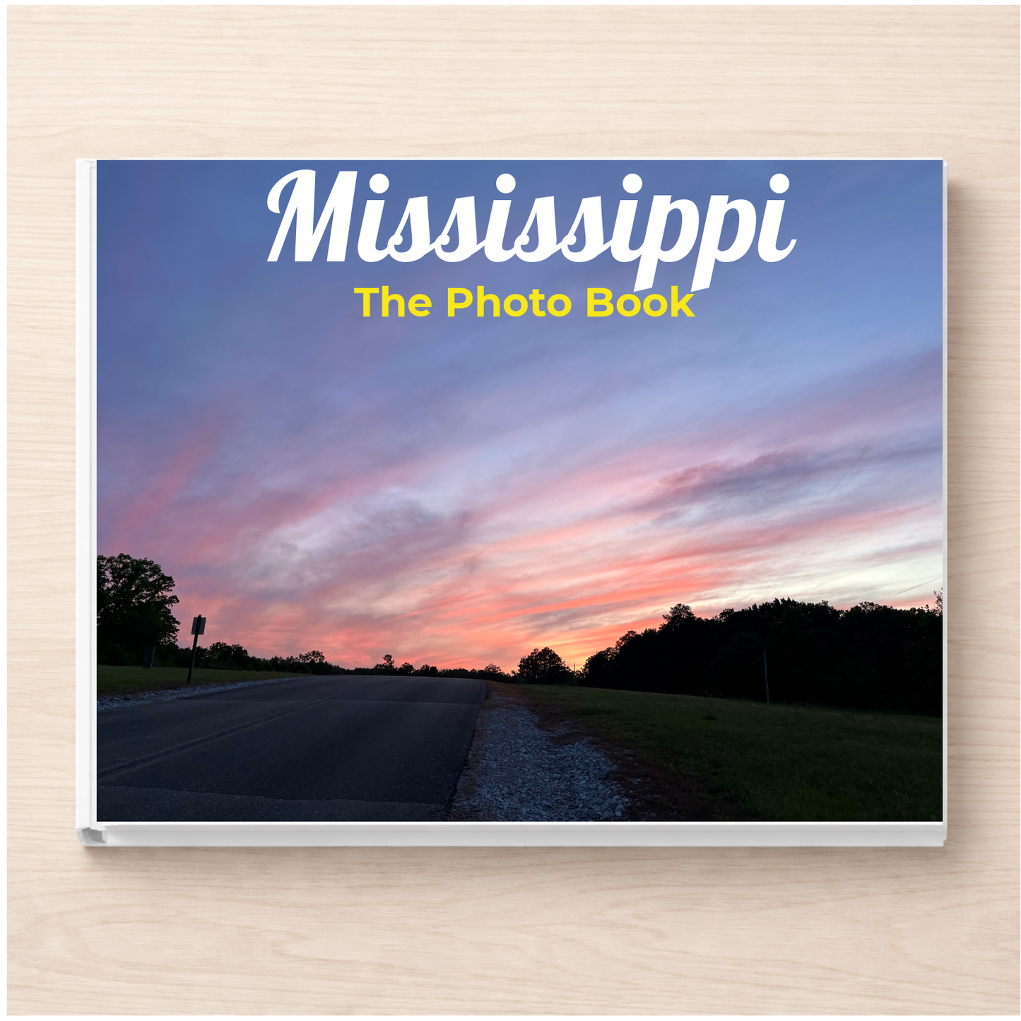Mississippi: The Photo Book