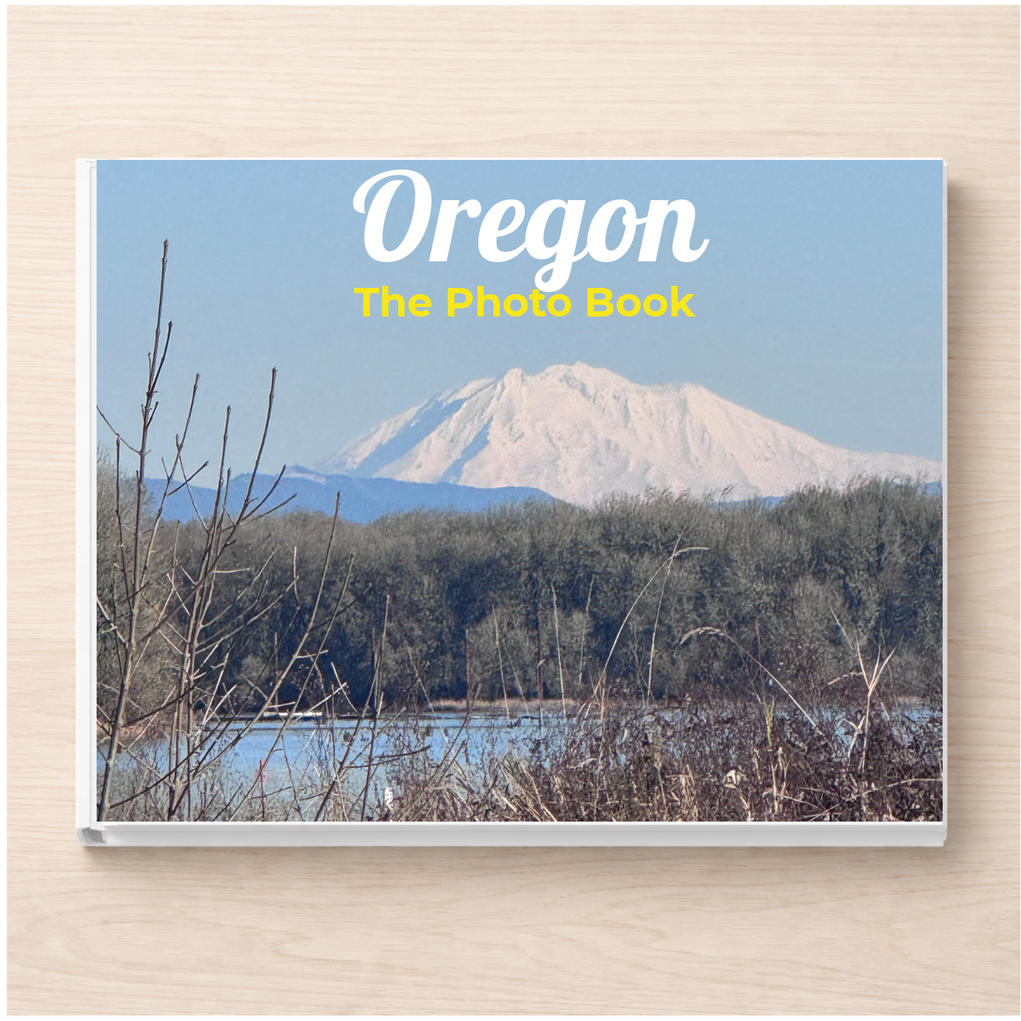 Oregon: The Photo Book