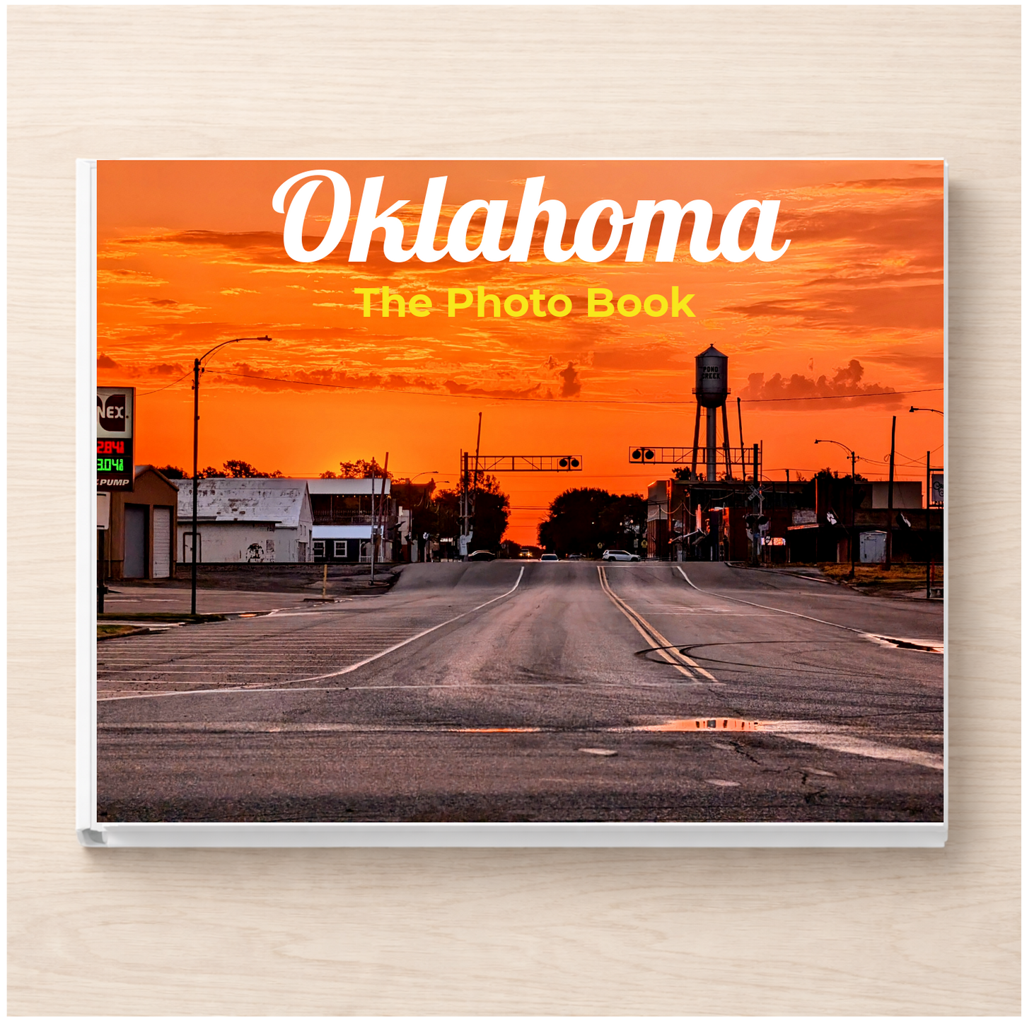 Oklahoma: The Photo Book