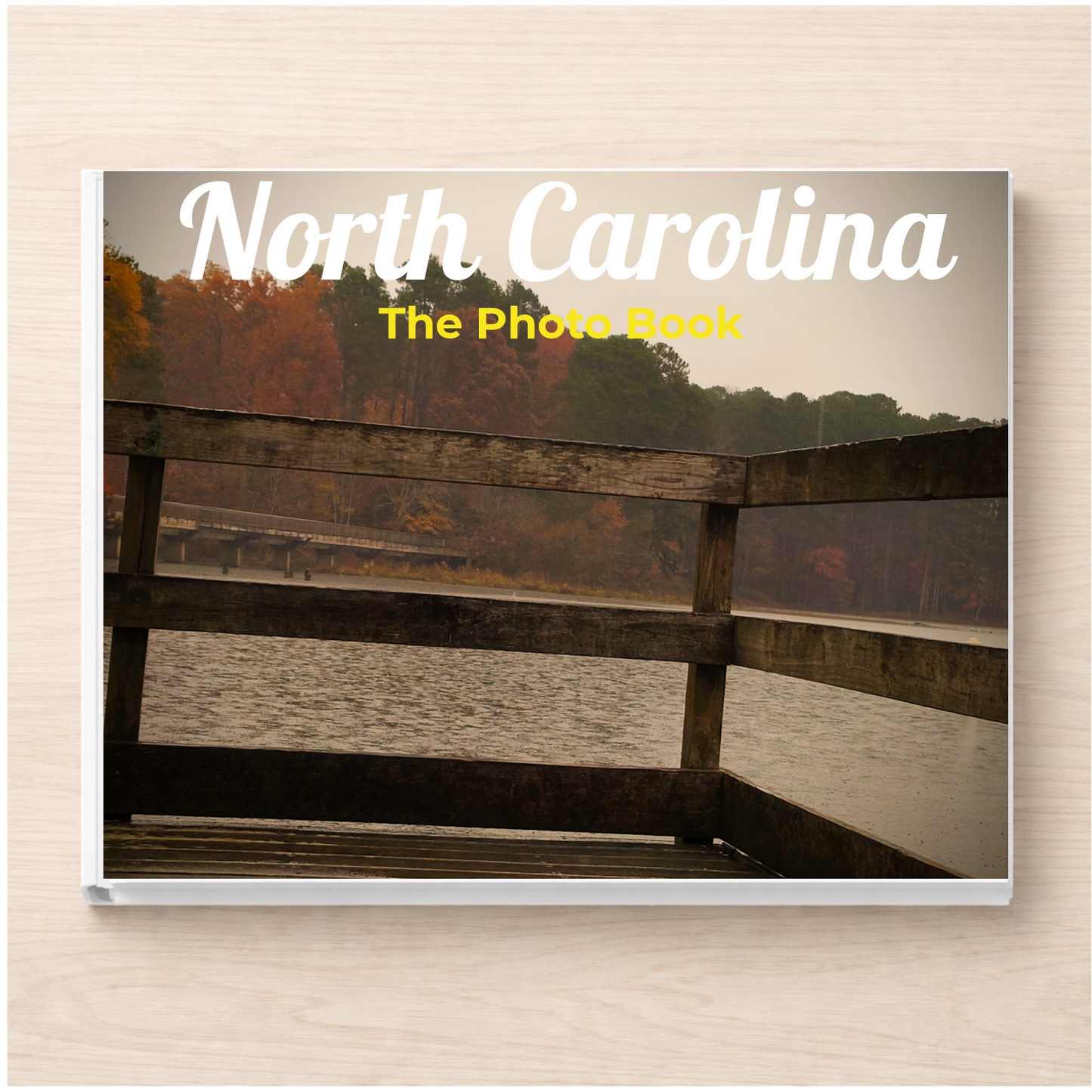 North Carolina: The Photo Book