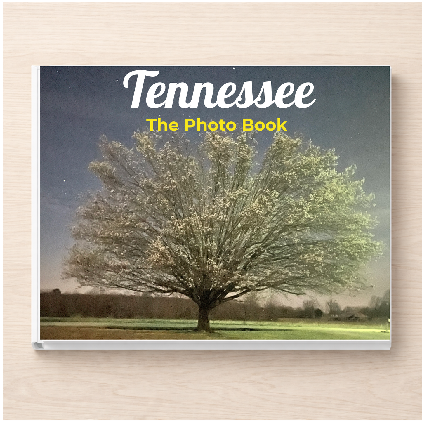 Tennessee: The Photo Book