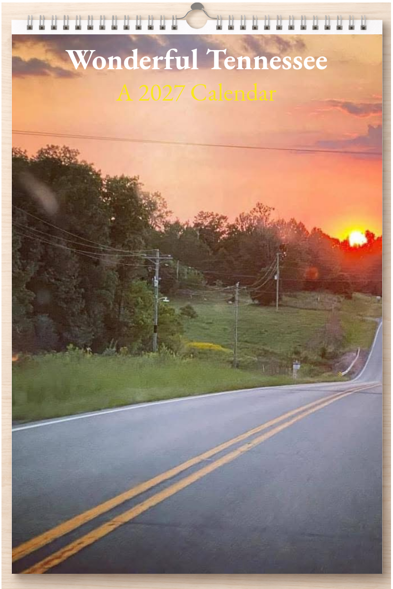 Wonderful Tennessee: A 2027 Calendar