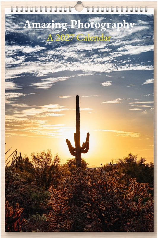 Amazing Photography: A 2027 Calendar