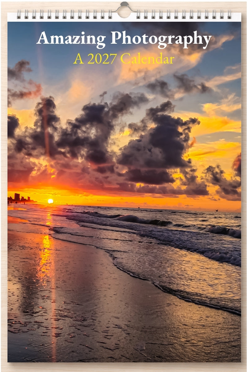 Amazing Photography: A 2027 Calendar