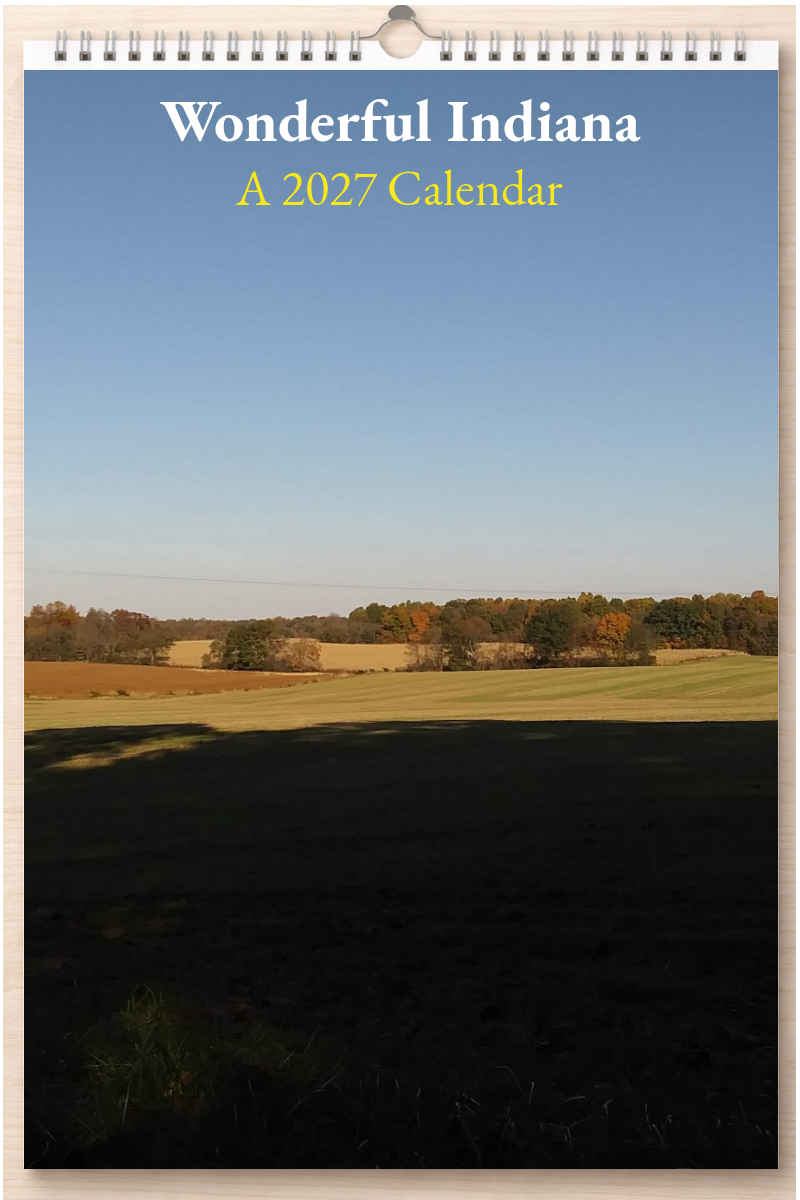 Wonderful Indiana: A 2027 Calendar