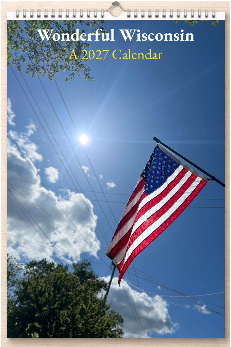 Wonderful Wisconsin: A 2027 Calendar