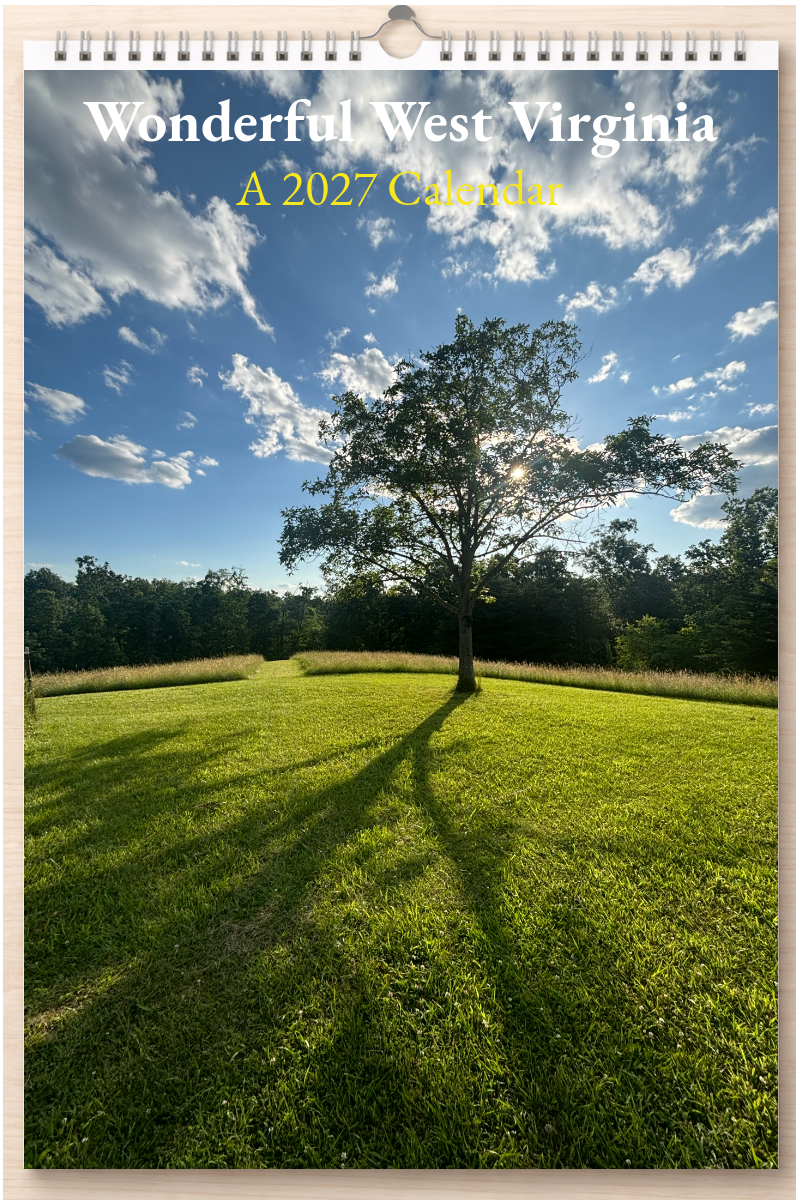 Wonderful West Virginia: A 2027 Calendar
