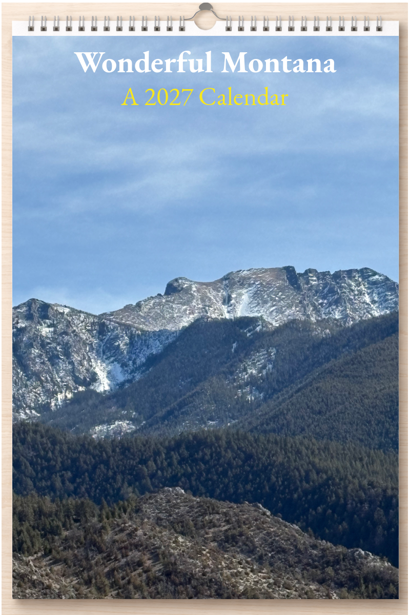 Wonderful Montana: A 2027 Calendar
