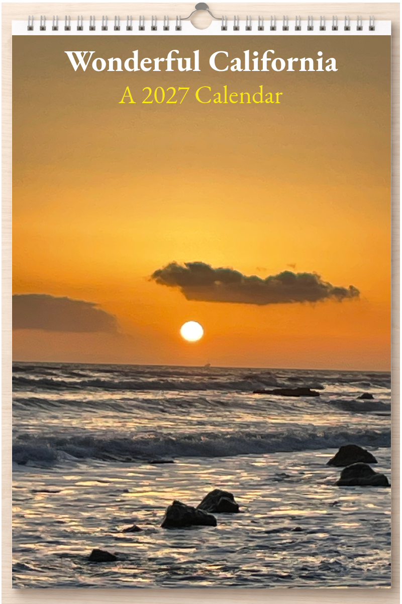 Wonderful California: A 2027 Calendar