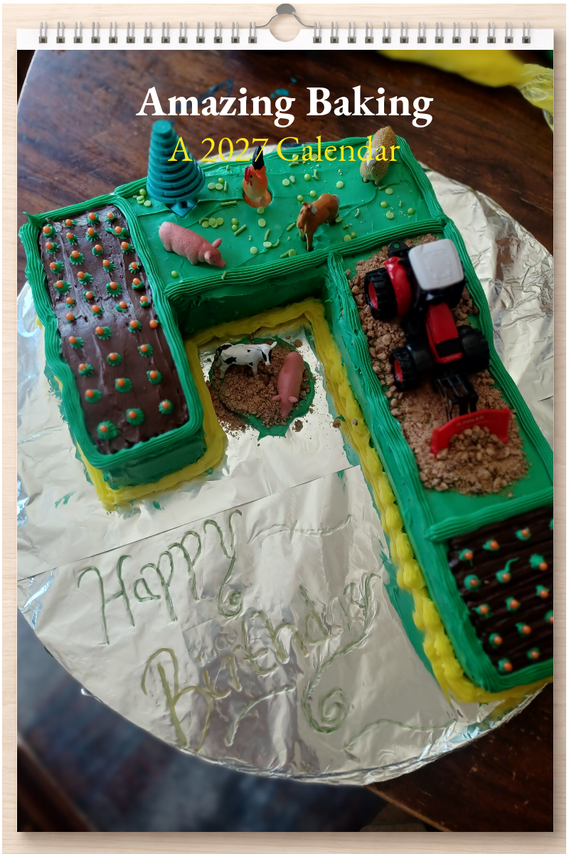Amazing Baking: A 2027 Calendar