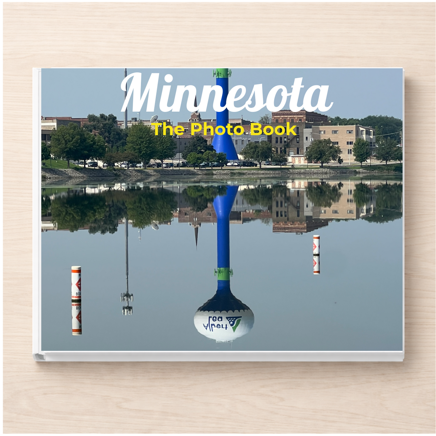 Minnesota: The Photo Book