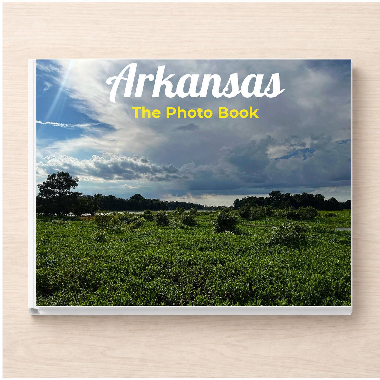 Arkansas: The Photo Book