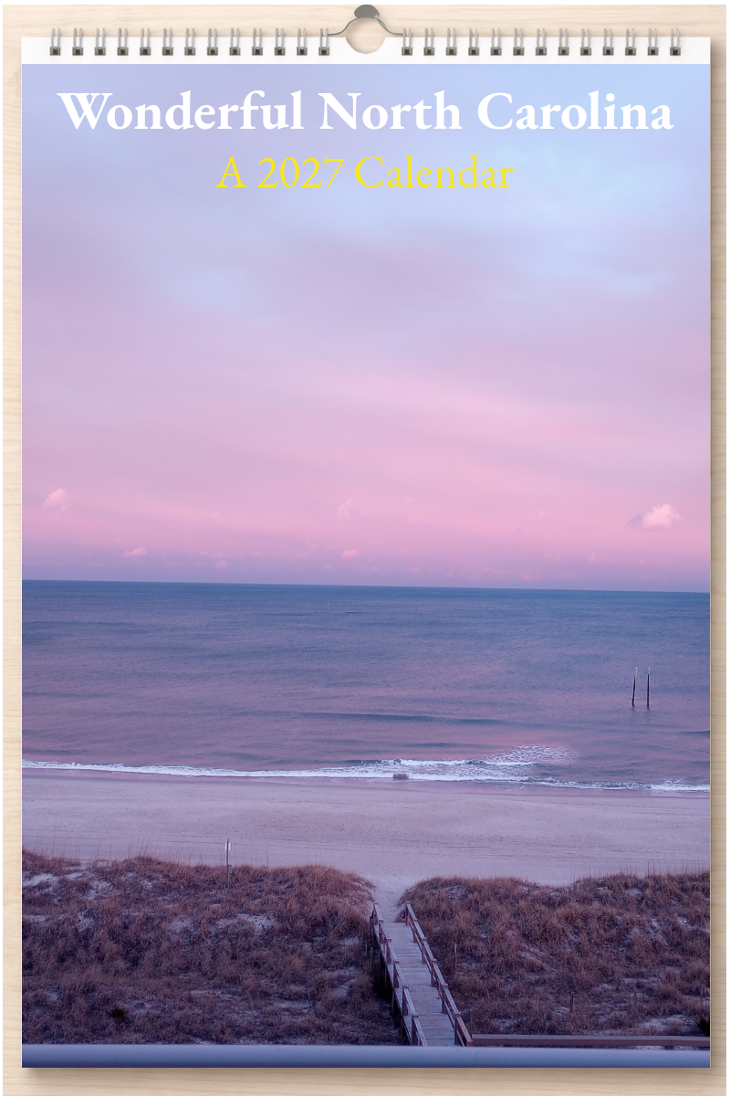 Wonderful North Carolina: A 2027 Calendar