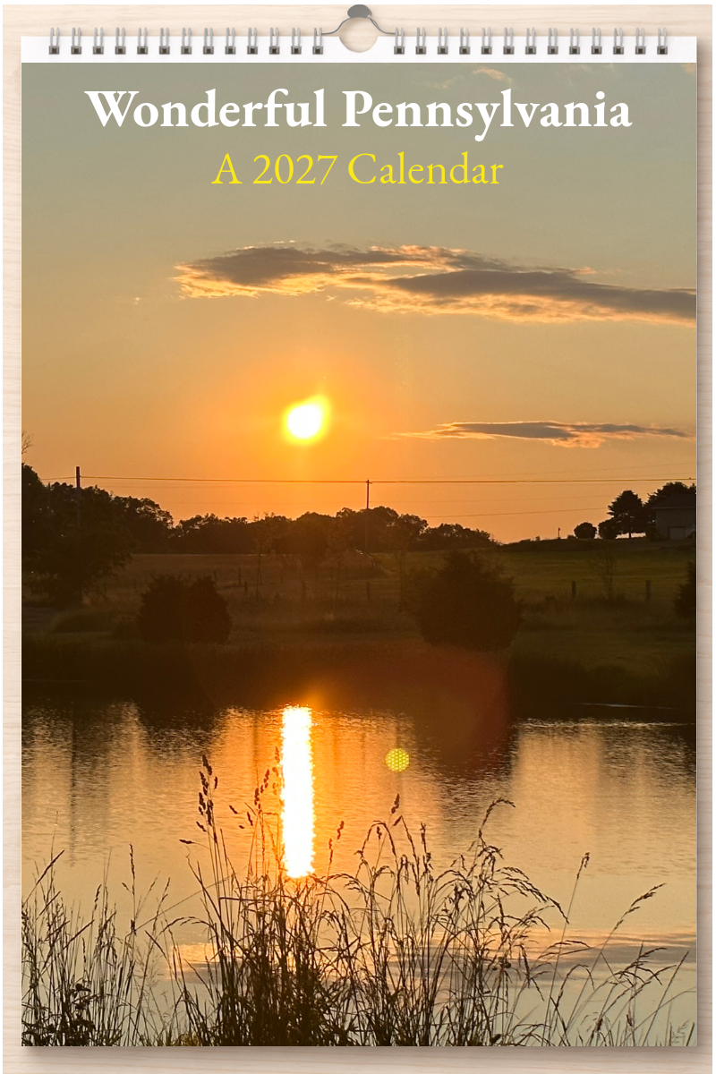 Wonderful Pennsylvania: A 2027 Calendar