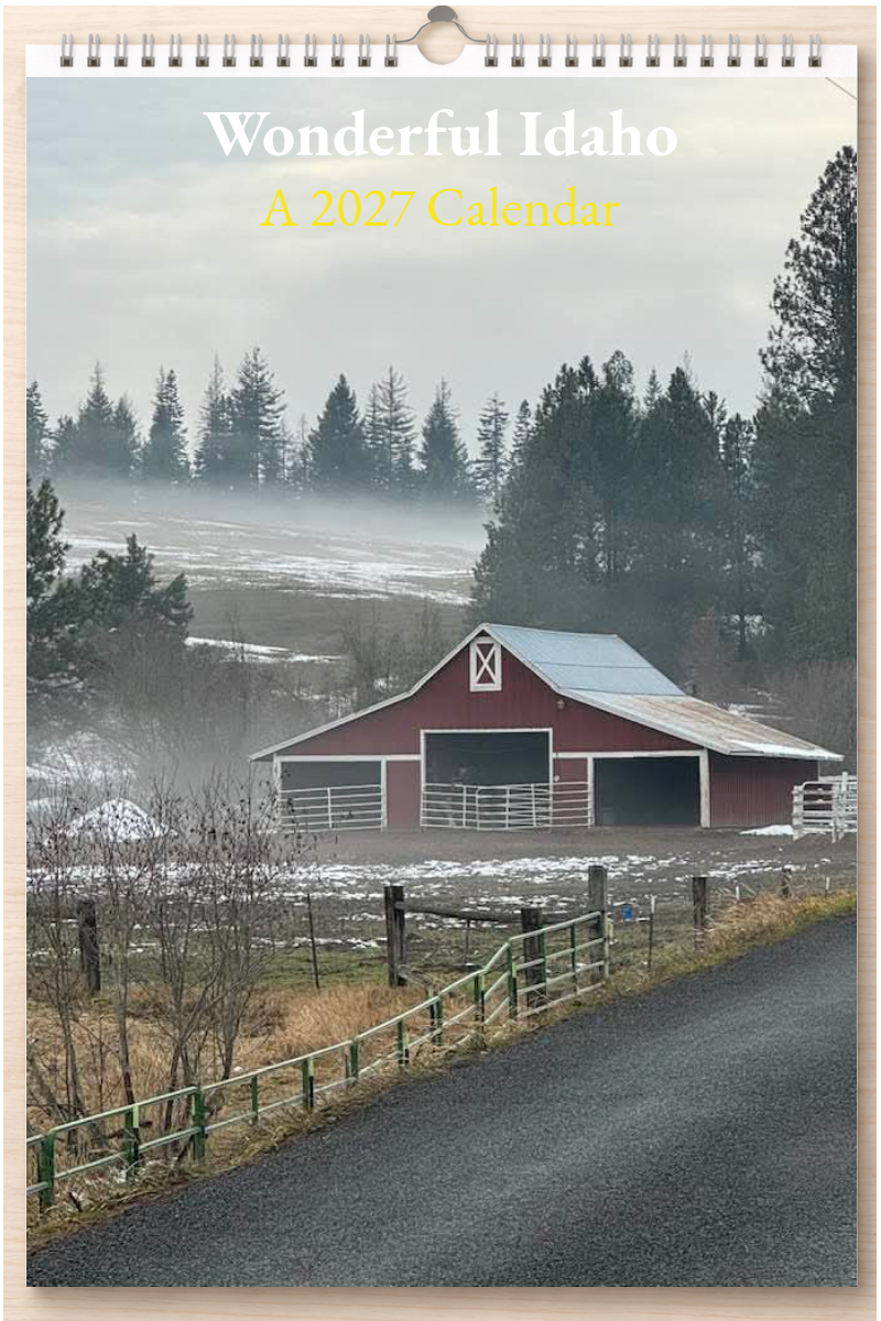 Wonderful Idaho: A 2027 Calendar