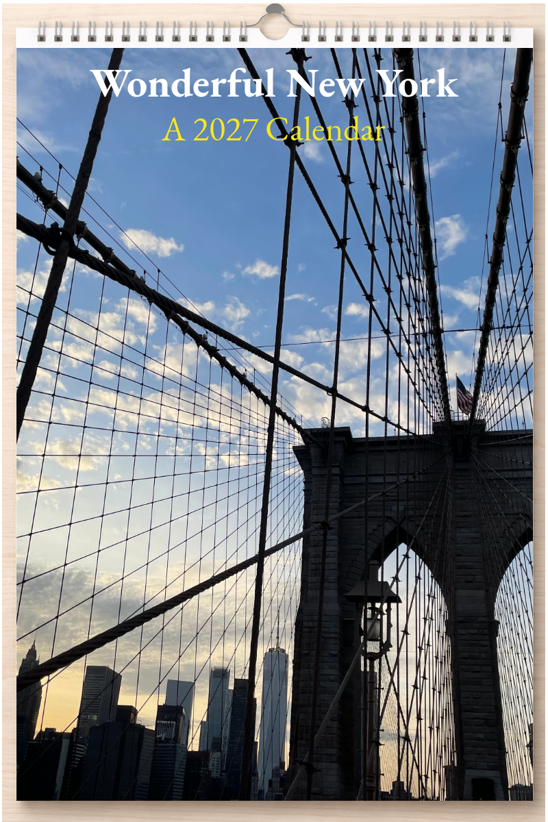 Wonderful New York: A 2027 Calendar