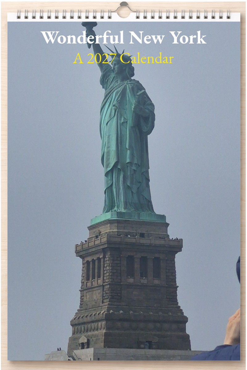 Wonderful New York: A 2027 Calendar