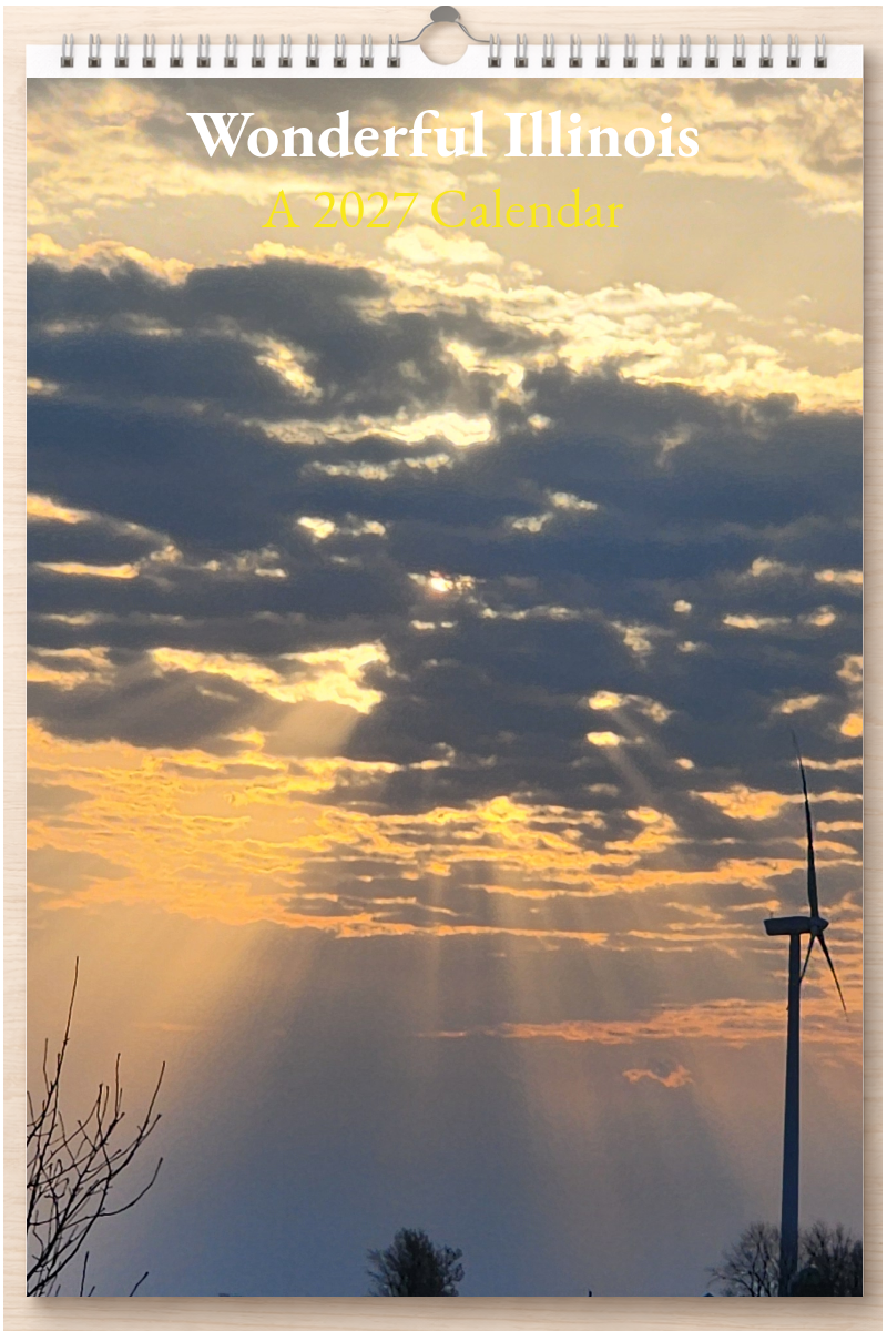 Wonderful Illinois: A 2027 Calendar