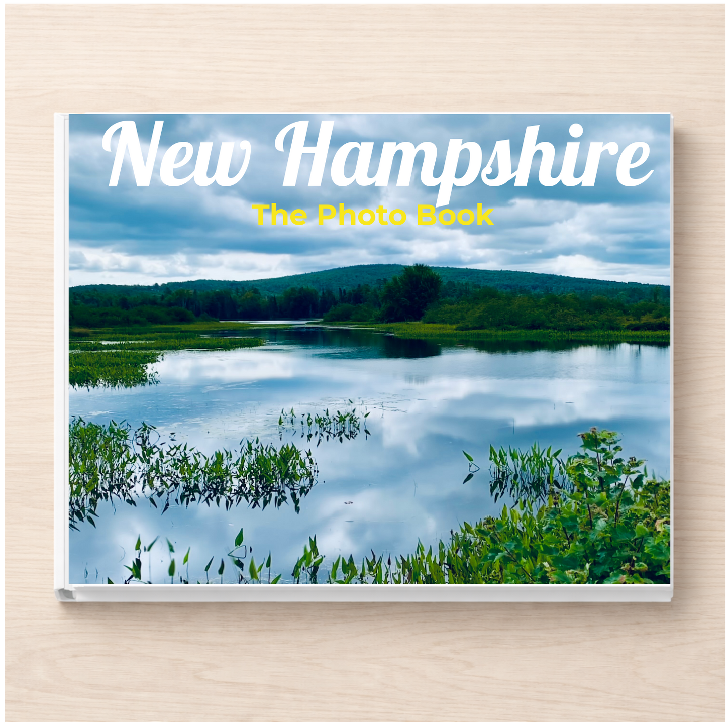 New Hampshire: The Photo Book
