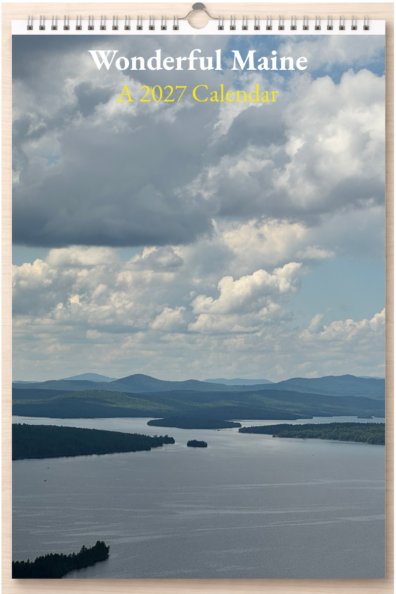Wonderful Maine: A 2027 Calendar